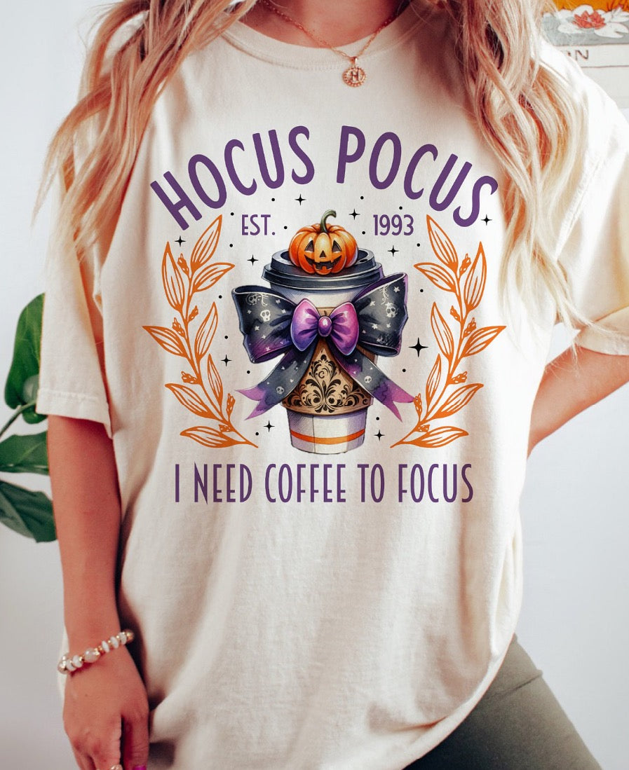 Hocus-pocus I need coffee to focus T-Shirt